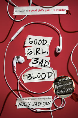 Cover Image for Good Girl, Bad Blood: The Sequel to a Good Girl's Guide to Murder -- Holly Jackson, Hardcover