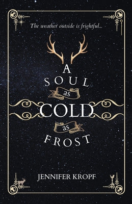 Cover Image for A Soul as Cold as Frost -- Jennifer Kropf, Paperback