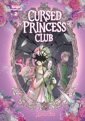 Cover Image for Cursed Princess Club, Vol. 2: A Webtoon Unscrolled Graphic Novel -- Lambcat, Paperback