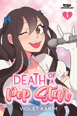 Cover Image for Death of a Pop Star, Vol. 1: A Webtoon Unscrolled Graphic Novel -- Violet Karim, Paperback