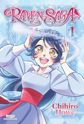 Cover Image for Raven Saga, Vol. 1: A Webtoon Unscrolled Graphic Novel -- Chihiro Howe, Paperback