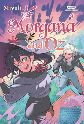 Cover Image for Morgana and Oz, Vol. 4: A Webtoon Unscrolled Graphic Novel -- Miyuli, Paperback