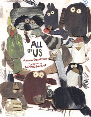 Cover Image for All of Us -- Manon Gauthier, Hardcover