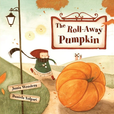 Cover Image for The Roll-Away Pumpkin -- Junia Wonders, Paperback