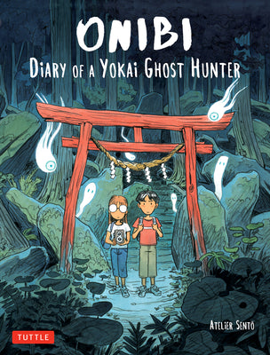 Cover Image for Onibi: Diary of a Yokai Ghost Hunter -- Atelier Sento, Paperback