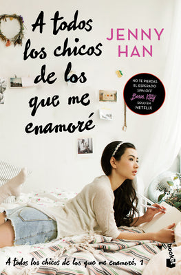 Cover Image for A Todos Los Chicos de Los Que Me Enamoré (Libro 1) / To All the Boys I've Loved Before (Book 1) -- Jenny Han, Paperback