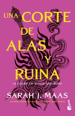 Cover Image for Una Corte de Alas Y Ruina / A Court of Wings and Ruin -- Sarah J. Maas, Paperback