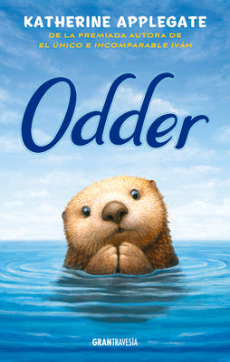 Cover Image for Odder -- Katherine Applegate, Paperback