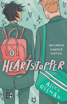Cover Image for Heartstopper: Tomo 1 -- Alice Oseman, Paperback