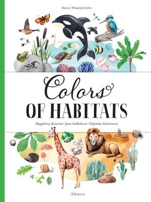 Cover Image for Colors of Habitats -- Stepanka Sekaninova, Hardcover