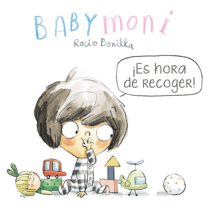 Cover Image for Babymoni: ¡Es Hora de Recoger! -- Rocio Bonilla, Board Books