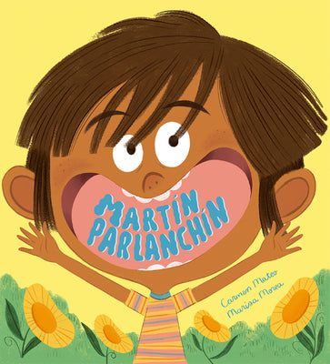 Cover Image for Martín Parlanchín -- Carmen Mateo, Hardcover