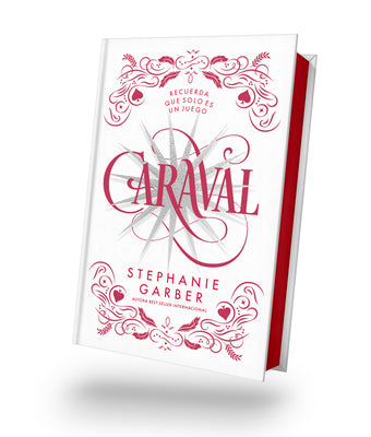 Cover Image for Caraval - Ed. Coleccionista -- Stephanie Garber, Hardcover