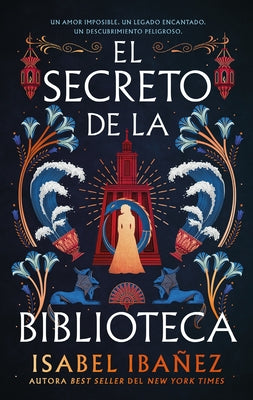 Cover Image for Secreto de la Biblioteca, El -- Isabel Ibanez, Paperback