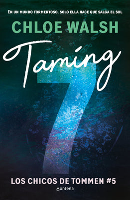 Cover Image for Taming 7 (Spanish Edition) -- Chloe Walsh, Paperback