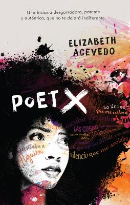Cover Image for Poet X -- Elizabeth Acevedo, Paperback