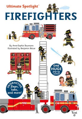Cover Image for Ultimate Spotlight: Firefighters -- Anne-Sophie Baumann, Hardcover