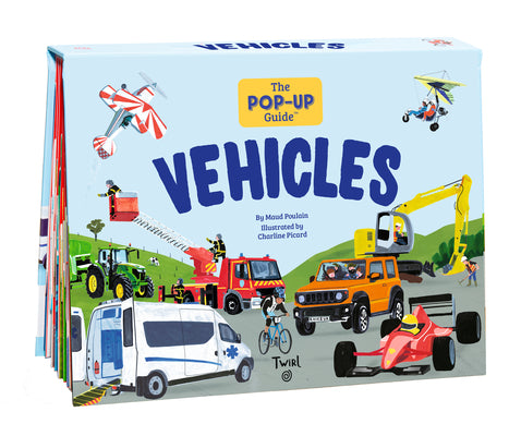Cover Image for The Pop-Up Guide: Vehicles -- Maud Poulain, Hardcover