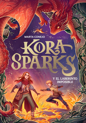 Cover Image for Kora Sparks Y El Laberinto Imposible / Kora Sparks and the Impossible Labyrinth -- Marta Conejo, Hardcover