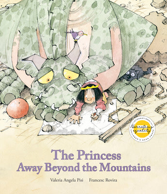 Cover Image for The Princess Away Beyond the Mountains -- Valeria Angela Pisi, Hardcover