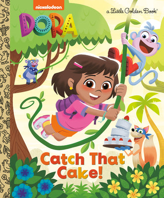 Cover Image for Catch That Cake! (Dora) -- Melissa Lagonegro, Hardcover