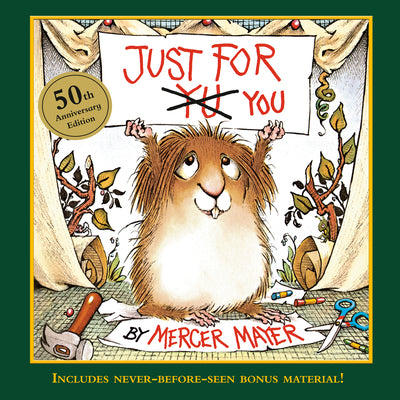 Cover Image for Just for You (Little Critter): 50th Anniversary Edition -- Mercer Mayer, Hardcover