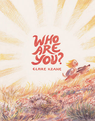 Cover Image for Who Are You? -- Claire Keane, Hardcover