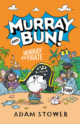 Cover Image for Murray the Pirate -- Adam Stower, Hardcover