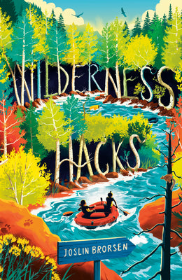 Cover Image for Wilderness Hacks -- Joslin Brorsen, Hardcover