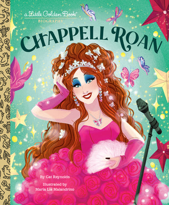 Cover Image for Chappell Roan: A Little Golden Book Biography -- Cat Reynolds, Hardcover