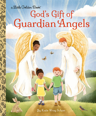 Cover Image for God's Gift of Guardian Angels -- Katie Wray Schon, Hardcover