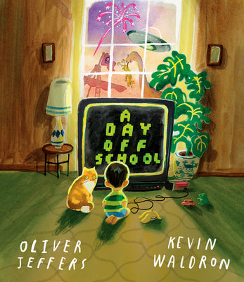 Cover Image for A Day Off School -- Oliver Jeffers, Hardcover