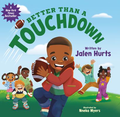 Cover Image for Better Than a Touchdown -- Jalen Hurts, Hardcover