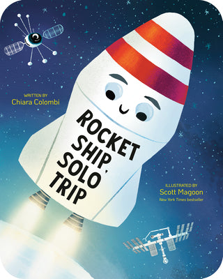 Cover Image for Rocket Ship, Solo Trip -- Chiara Colombi, Board Books