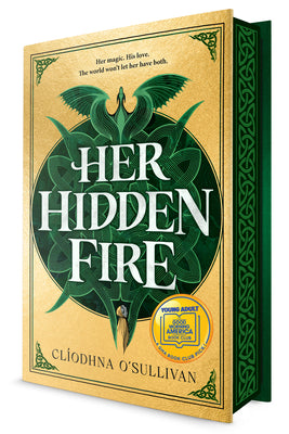 Cover Image for Her Hidden Fire (a Good Morning America YA Book Club Pick) -- Cliodhna O'Sullivan, Hardcover