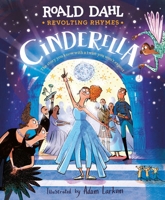Cover Image for Revolting Rhymes: Cinderella -- Roald Dahl, Hardcover