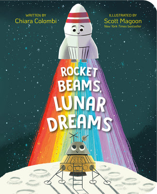 Cover Image for Rocket Beams, Lunar Dreams -- Chiara Colombi, Board Books