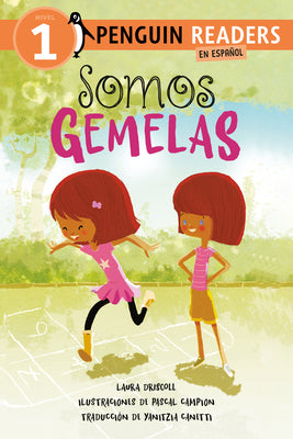 Cover Image for Somos Gemelas (We Are Twins Spanish Edition) -- Laura Driscoll, Hardcover