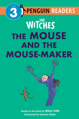 Cover Image for The Witches: The Mouse and the Mouse-Maker -- Roald Dahl, Paperback