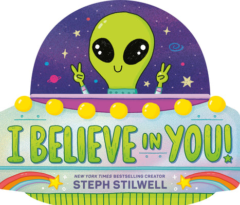 Cover Image for I Believe in You! -- Steph Stilwell, Board Books