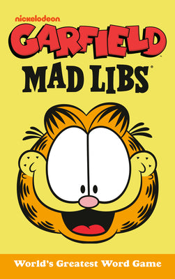 Cover Image for Garfield Mad Libs: World's Greatest Word Game -- Brandon T. Snider, Paperback