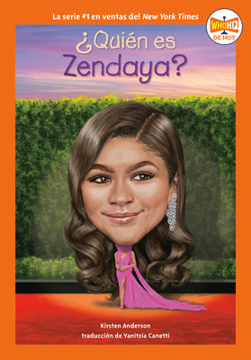 Cover Image for ¿Quién Es Zendaya? (Who Is Zendaya? Spanish Edition) -- Kirsten Anderson, Paperback