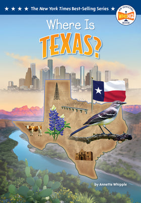 Cover Image for Where Is Texas? -- Annette Whipple, Paperback