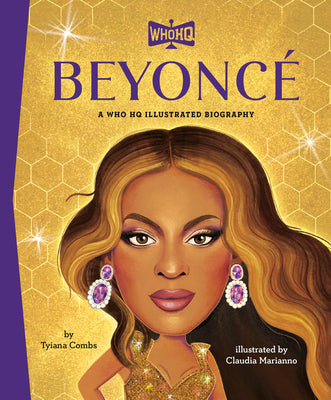 Cover Image for Beyoncé a Who HQ Illustrated Biography -- Tyiana Combs, Hardcover