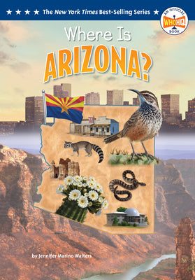 Cover Image for Where Is Arizona? -- Jennifer Marino Walters, Library Binding