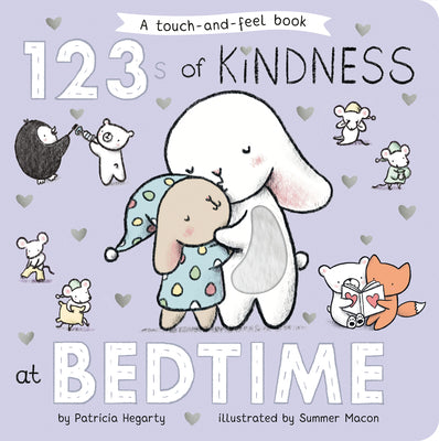 Cover Image for 123s of Kindness at Bedtime: A Touch & Feel Board Book -- Patricia Hegarty, Board Books
