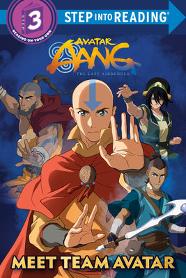 Cover Image for Meet Team Avatar (Avatar Aang: The Last Airbender) -- Random House, Paperback