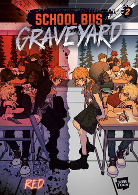 Cover Image for School Bus Graveyard, Volume 2 -- Red, Hardcover