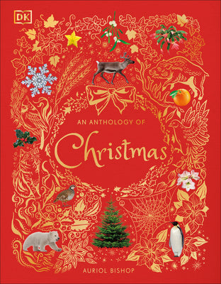 Cover Image for An Anthology of Christmas -- Auriol Bishop, Hardcover