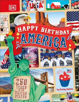 Cover Image for Happy Birthday, America -- Becky Baines, Hardcover